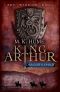 [King Arthur 01] • King Arthur · Dragon's Child · Book One (King Arthur Trilogy 1)